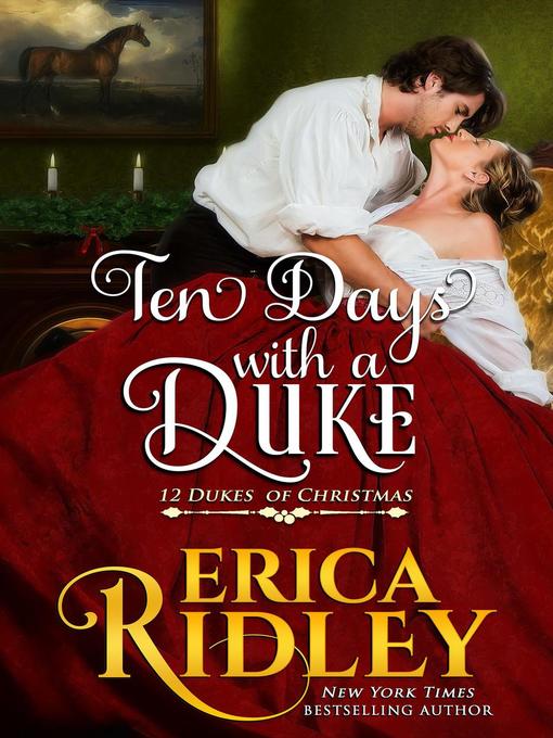Title details for Ten Days with a Duke by Erica Ridley - Available